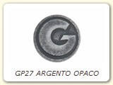 GP27 ARGENTO OPACO